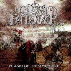 Ghost Of A Fallen Age : Rumors of the Secret War